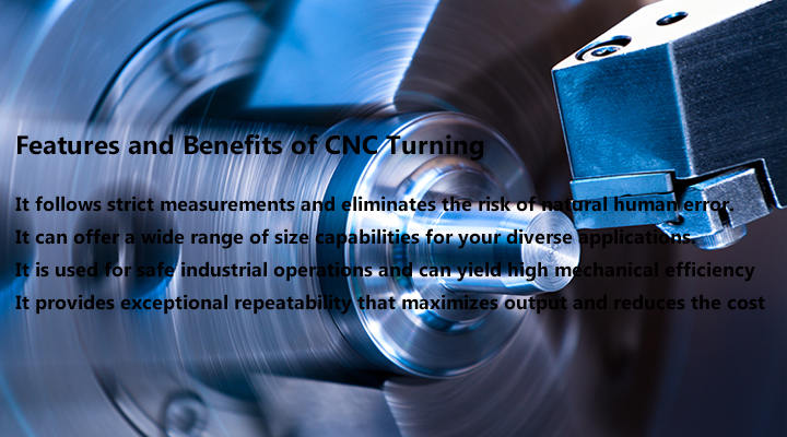Features and Benefits of CNC Turning