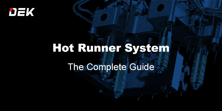 Ghid de sistem Hot Runner