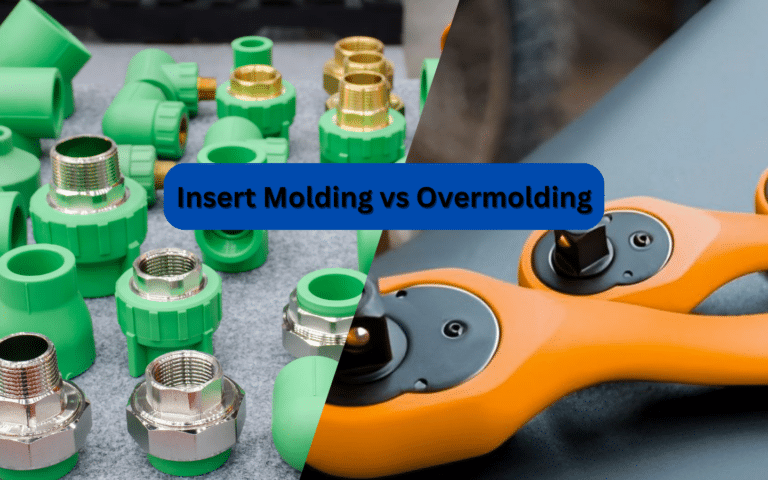 Insert Molding vs Overmolding A Detailed Guide