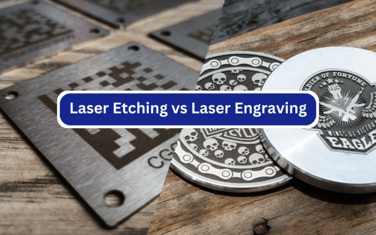 Laser Etching vs Laser Engraving: Which One is Better?