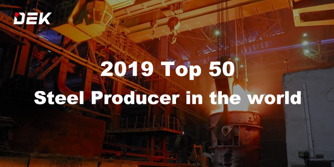 TOP 50 Steel Manufacturers in the world 2019, steel maker, steel producer